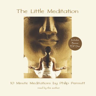 The Little Meditation by Philip Permutt audiobook