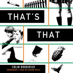 That’s That by Colin Broderick audiobook