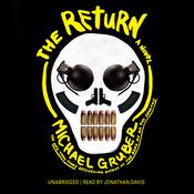 The Return by  Michael Gruber audiobook