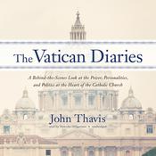The Vatican Diaries by  John Thavis audiobook