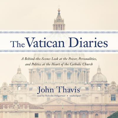 The Vatican Diaries by John Thavis audiobook