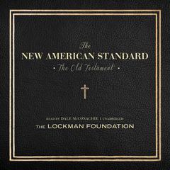 The Old Testament of the New American Standard Audio Bible by Made for Success audiobook