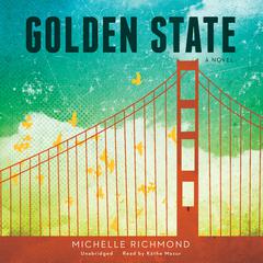 Golden State by Michelle Richmond audiobook