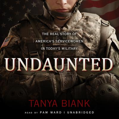 Undaunted by Tanya Biank audiobook