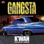 Gangsta by  K’wan audiobook
