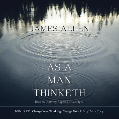 As a Man Thinketh by James Allen audiobook