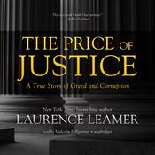 The Price of Justice by  Laurence Leamer audiobook