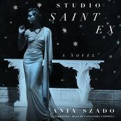 Studio Saint-Ex by  Ania Szado audiobook