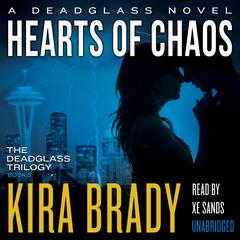 Hearts of Chaos by Kira Brady audiobook