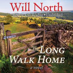 The Long Walk Home by Will North audiobook