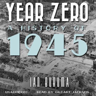 Year Zero by Ian Buruma audiobook