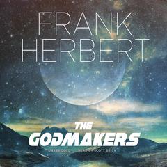 The Godmakers by Frank Herbert audiobook