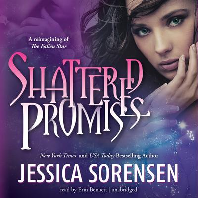 Shattered Promises by Jessica Sorensen audiobook