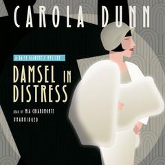 Damsel in Distress by Carola Dunn audiobook