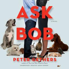 Ask Bob by Peter Gethers audiobook