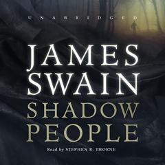 Shadow People by James Swain audiobook