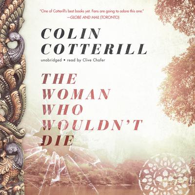 The Woman Who Wouldn’t Die by Colin Cotterill audiobook