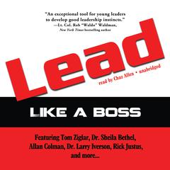 Lead like a Boss by Tom Ziglar audiobook