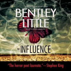 The Influence by Bentley Little audiobook