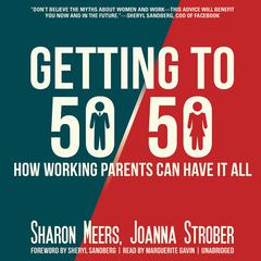 Getting to 50/50 by Sharon Meers audiobook
