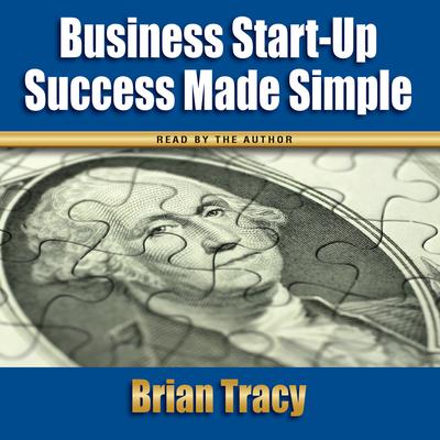Business Start-Up Success Made Simple by Brian Tracy audiobook