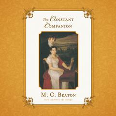 The Constant Companion by M. C. Beaton audiobook