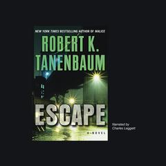 Escape by Robert K. Tanenbaum audiobook