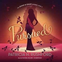 Pursued by Patricia H. Rushford audiobook