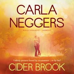 Cider Brook by Carla Neggers audiobook