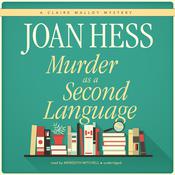 Murder as a Second Language by  Joan Hess audiobook