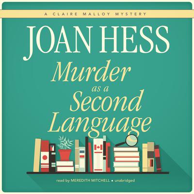 Murder as a Second Language by Joan Hess audiobook
