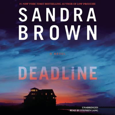 Deadline by Sandra Brown audiobook