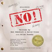 Hollywood Said No! by  Bob Odenkirk audiobook