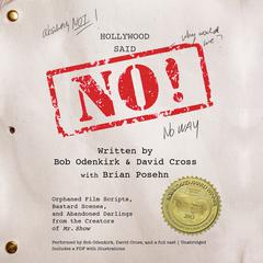 Hollywood Said No! by Bob Odenkirk audiobook