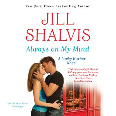 Always on My Mind by Jill Shalvis audiobook