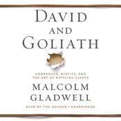 David and Goliath by  Malcolm Gladwell audiobook