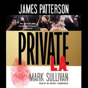 Private L.A. by  Mark Sullivan audiobook