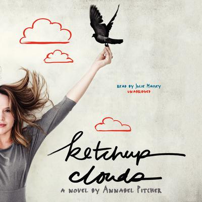 Ketchup Clouds by Annabel Pitcher audiobook