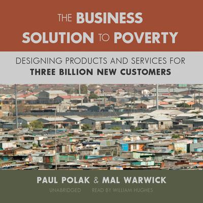The Business Solution to Poverty by Paul Polak audiobook