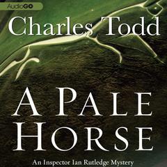 A Pale Horse by Charles Todd audiobook