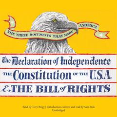 The Three Documents That Made America by Sam Fink audiobook