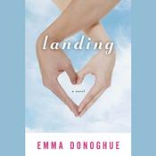Landing by  Emma Donoghue audiobook