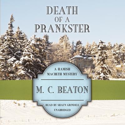 Death of a Prankster by M. C. Beaton audiobook