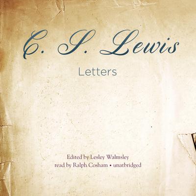 Letters by C. S. Lewis audiobook