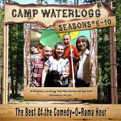 Camp Waterlogg Chronicles, Seasons 6–10 by  Pedro Pablo Sacristán audiobook