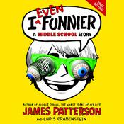 I Even Funnier by  Chris Grabenstein audiobook