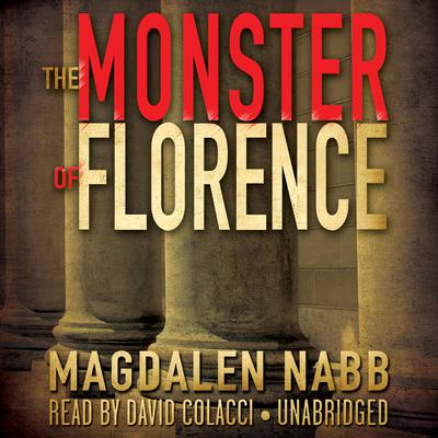 The Monster of Florence by Magdalen Nabb audiobook