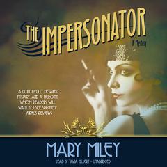 The Impersonator by Mary Miley audiobook
