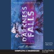 Darkness Falls by  Cate Tiernan audiobook