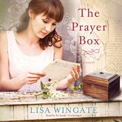 The Prayer Box by Lisa Wingate audiobook